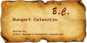 Burgert Celesztin névjegykártya